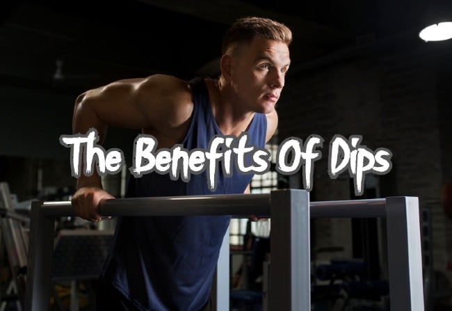 6 Benefits of doing Dips